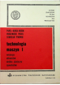 Technologia maszyn I metalurgia odlewnictwo obróbka plastyczna spawalnictwo