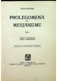 Prolegomena do mesjanizmu Tom I 1922 r.