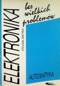 Elektronika bez wielkich problemów Automatyka