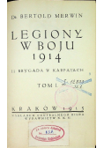 Legiony w Boju 1914 tom 1 1915 r.