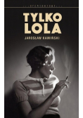 Tylko Lola
