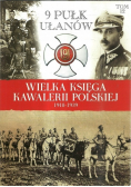 Wielka Księga Kawalerii Polskiej 1918 - 1939 Tom 16 13 Pułk Ułanów