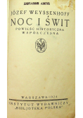 Noc i świt 1924 r.