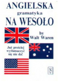 Angielska gramatyka na wesoło