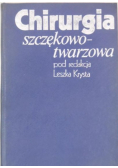 Chirurgia szczękowo twarzowa