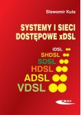 Systemy i sieci dostępowe xDSL