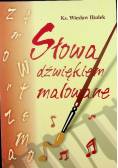 Słowa dźwiękiem malowane