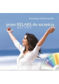 Przez relaks do szczęścia z CD