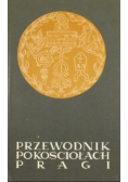 Przewodnik po kościołach Pragi