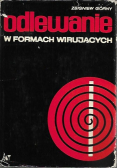 Odlewanie w formach wirujących