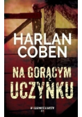 W labiryncie kłamstw tom 2 Na gorącym uczynku