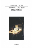 Literatura jako trop rzeczywistości