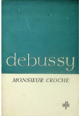 Monsieur Croche
