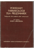 Podstawy farmakologii dla pielęgniarek