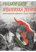Polskie lato węgierska jesień