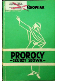 Prorocy słudzy słowa