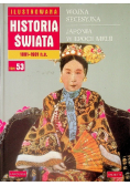 Ilustrowana historia świata 1891 - 1901 n.e. Tom 53 Wojna secesyjna Japonia w epoce Meiji