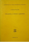 Ćwiczenia z fizyki jądrowej
