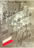 Lwowska piosenka na wojennym szlaku