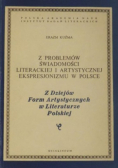 Z problemów świadomości literackiej i artystycznej ekspresjonizmu w Polsce