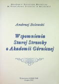 Wspomnienia Starej Strzechy o Akademii Górniczej