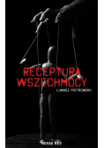 Receptura wszechmocy