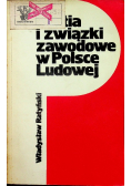 Partia i związki zawodowe w Polsce Ludowej