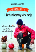 Żeglarz, kura i ich niezwykły rejs