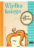Wielka księga. Hania Humorek