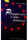 Pedagogika serca w dobie globalizacji