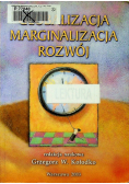 Globalizacja marginalizacja rozwój