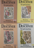Kryminalna Historia Chrześcijaństwa. Tom I-IV.