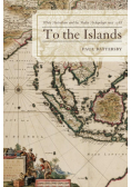 To the Islands