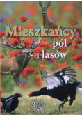 Mieszkańcy pól i lasów