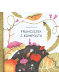 Franciszek z kompostu