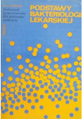 Podstawy Bakteriologii Lekarskiej