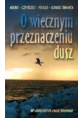 O wiecznym przeznaczeniu dusz