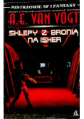 Sklepy z bronią na Isher