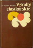 Wyroby ciastkarskie