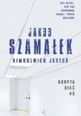 Kimkolwiek jesteś Wydanie kieszonkowe