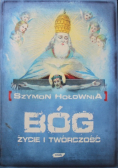 Bóg Życie i twórczość