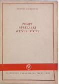 Pompy sprężarki wentylatory