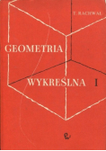 Geometria wykreślna tom I