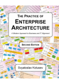 The Practice of Enterprise Architecture