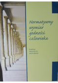 Normatywny wymiar godności człowieka plus dedykacja Balickiego