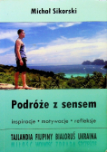 Podróże z sensem Dedykacja autora