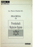 Prawda o Protokołach Mędrców Syjonu