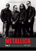 Metallica Tom 2 Prosto w czerń 1991 - 2015