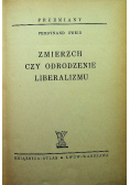 Zmierzch czy odrodzenie liberalizmu 1938 r.