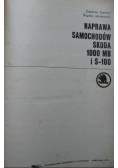 Naprawa samochodów Skoda 1000 MB S100 S110